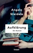 Cover-Bild zum Titel 'Aufklärung' von 'Angela Steidele'