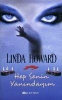 Hep Senin Yanindayim - Linda Howard