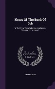 Cover-Bild zum Titel 'Notes Of The Book Of Job' von 'Albert Barnes'