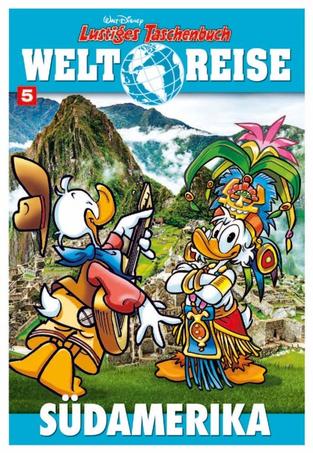 Lustiges Taschenbuch Weltreise 05 - Disney