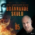 Cover-Bild zum Titel 'Brännande skuld: Del 5' von 'Inger Gammelgaard Madsen'
