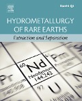 Cover-Bild zum Titel 'Hydrometallurgy of Rare Earths' von 'Dezhi Qi'