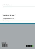Kaiser Tiberius und der römische Senat - Philip J. Dingeldey