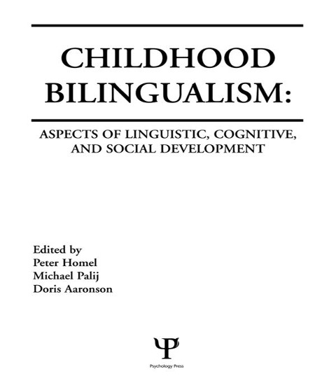 Childhood Bilingualism - 