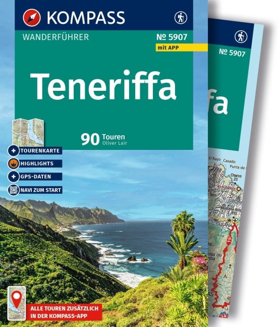 KOMPASS Wanderführer Teneriffa, 90 Touren mit Extra-Tourenkarte - Oliver Lair