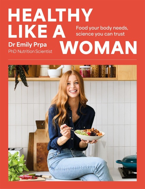 Healthy Like a Woman - Emily Prpa