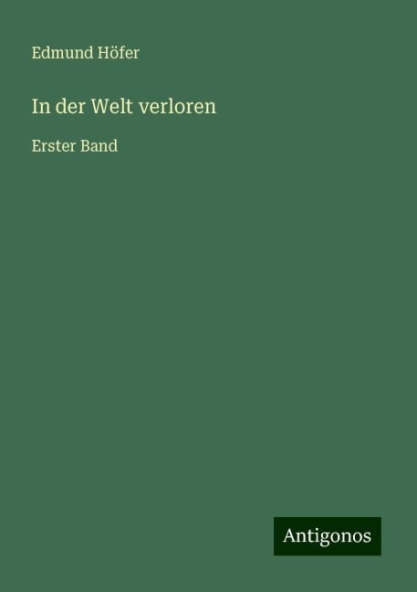 In der Welt verloren - Edmund Höfer