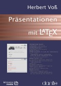 Cover-Bild zum Titel 'Präsentationen mit LaTeX' von 'Herbert Voss'