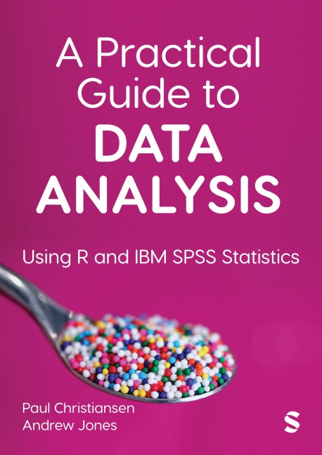 A Practical Guide to Data Analysis - Christiansen, Andrew Jones