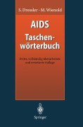Cover-Bild zum Titel 'AIDS Taschenwörterbuch' von 'Matthias Wienold, Stephan Dressler'