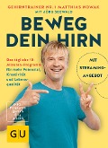 Cover-Bild zum Titel 'Beweg dein Hirn' von 'Matthias Nowak, Jörg Seewald'