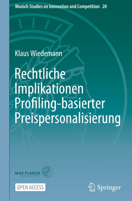 Rechtliche Implikationen Profiling-basierter Preispersonalisierung - Klaus Wiedemann