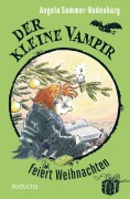 Cover-Bild zum Titel 'Der kleine Vampir feiert Weihnachten' von 'Angela Sommer-Bodenburg'