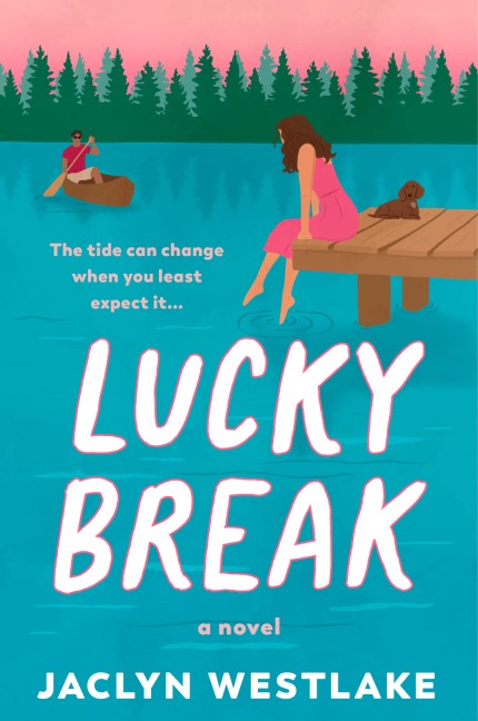 Lucky Break - Jaclyn Westlake