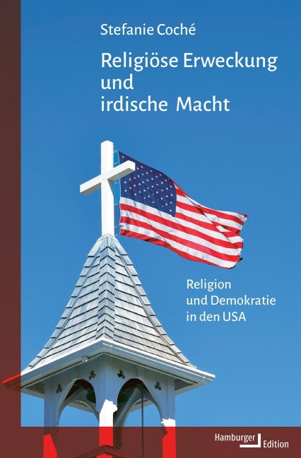 Religiöse Erweckung und irdische Macht - Stefanie Coché