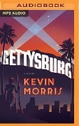 Gettysburg - Kevin Morris