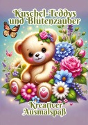 Cover-Bild zum Titel 'Kuschel-Teddys und Blütenzauber' von 'Fabian Kluge'