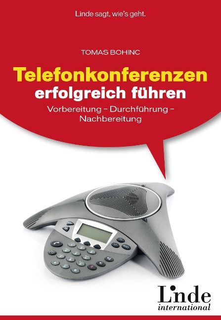 Telefonkonferenzen erfolgreich führen - Tomas Bohinc