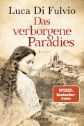 Cover-Bild zum Titel 'Das verborgene Paradies' von 'Luca Di Fulvio'