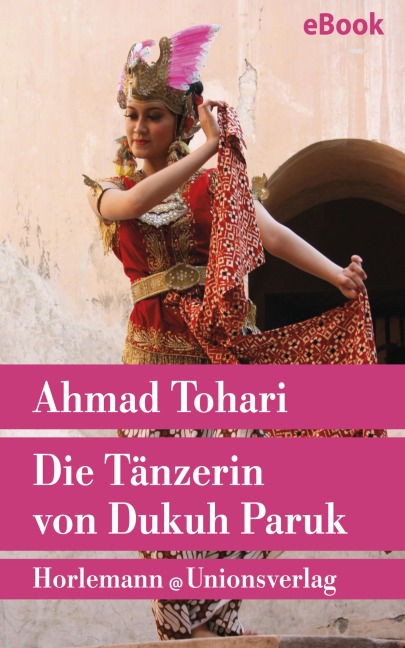 Die Tänzerin von Dukuh Paruk - Ahmad Tohari