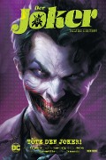 Cover-Bild zum Titel 'Der Joker (Deluxe Edition): Töte den Joker!' von 'James Tynion Iv, Guillem March, Matthew Rosenberg, Francesco Francavilla, Stefano Raffaele'