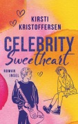 Cover-Bild zum Titel 'Celebrity Sweetheart' von 'Kirsti Kristoffersen'