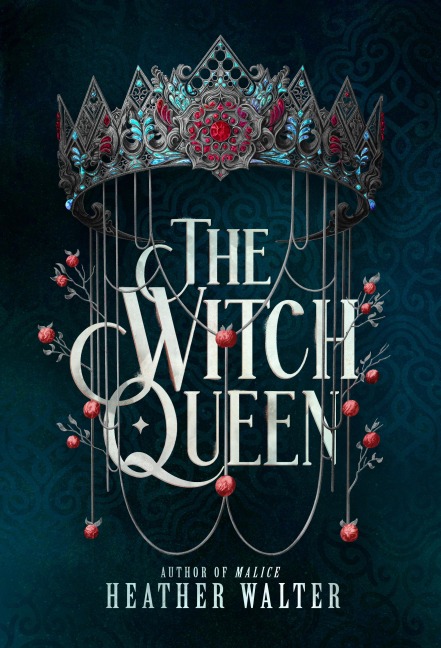 The Witch Queen - Heather Walter
