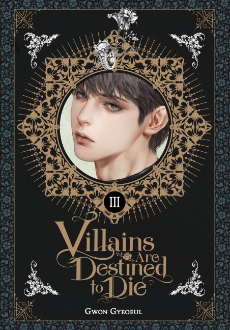 Villains Are Destined to Die (Novel), Vol. 3 - Gwon Gyeoeul