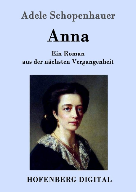 Anna - Adele Schopenhauer