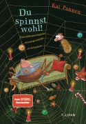 Cover-Bild zum Titel 'Du spinnst wohl!' von 'Kai Pannen'