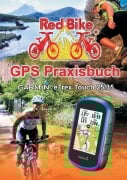 Cover-Bild zum Titel 'GPS Praxisbuch Garmin eTrex Touch 25/35' von ''