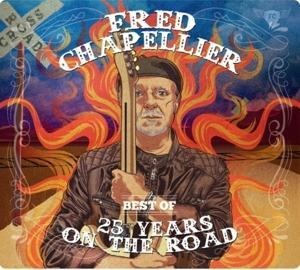 Best Of 25 Years On The Road - Fred Chapellier