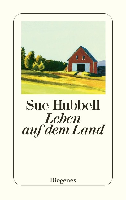 Leben auf dem Land - Sue Hubbell
