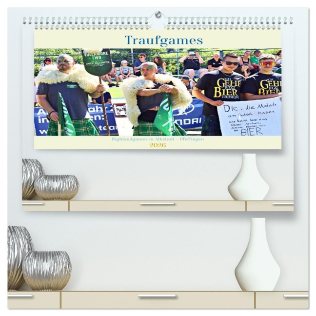 Traufgames Highlandgames in Albstadt - Pfeffingen (hochwertiger Premium Wandkalender 2026 DIN A2 quer), Kunstdruck in Hochglanz - Günther Geiger