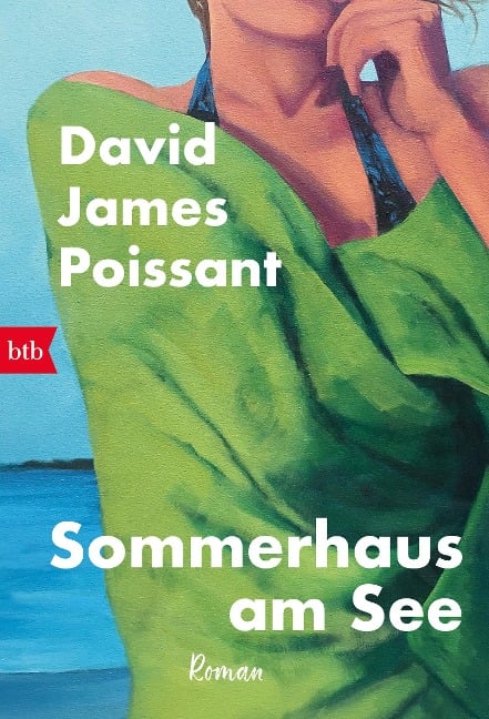 Sommerhaus am See - David James Poissant
