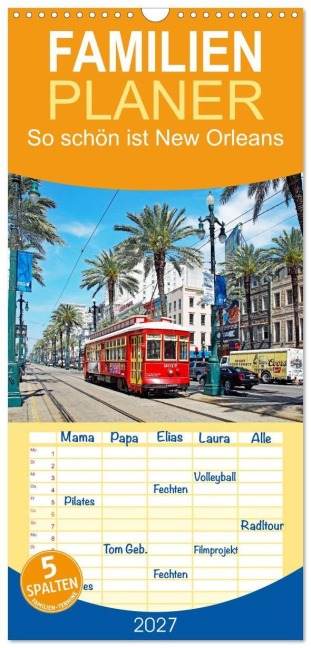 Familienplaner 2027 - So schön ist New Orleans mit 5 Spalten (Wandkalender, 21 x 45 cm) CALVENDO - Klaus Eppele
