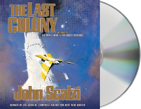 The Last Colony - John Scalzi