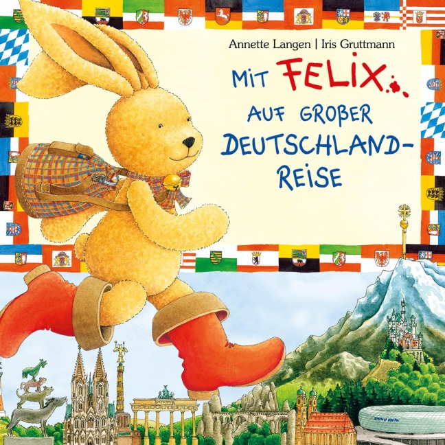 Iris Gruttmann - Mit Felix auf gro¿er Deutschlandreise (New Digital Version) - 