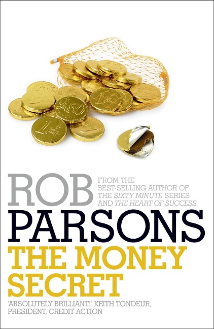 The Money Secret - Rob Parsons