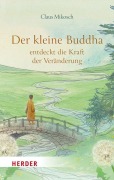 Cover-Bild zum Titel 'Der kleine Buddha entdeckt die Kraft der Veränderung' von 'Claus Mikosch'