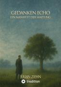 Cover-Bild zum Titel 'Gedanken Echo' von 'Julian Ziehn'