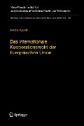 Cover-Bild zum Titel 'Das internationale Kooperationsrecht der Europäischen Union' von 'Nicole Appel'