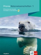 Cover-Bild zum Titel 'Prisma Naturwissenschaften 1. Differenzierende Ausgabe A. Schulbuch mit Medien in der Nawithek Klasse 5/6' von ''