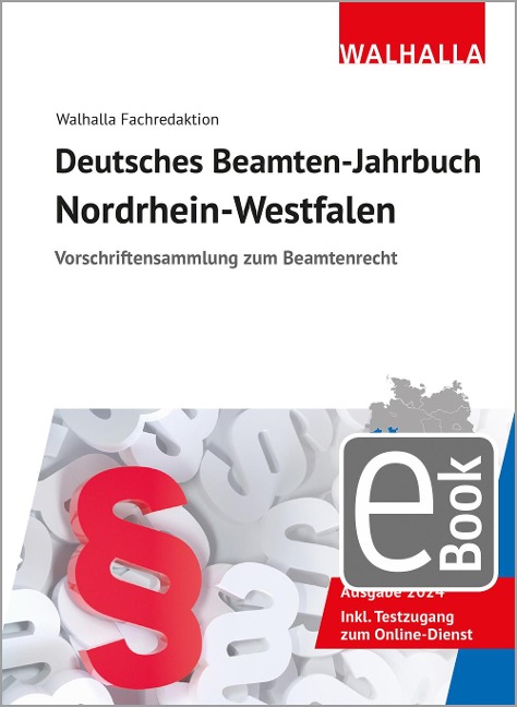 Deutsches Beamten-Jahrbuch Nordrhein-Westfalen 2024 - Walhalla Fachredaktion