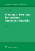 Cover-Bild zum Titel 'Planungs-, Bau- und besonderes Umweltschutzrecht' von 'Peter Hänni'