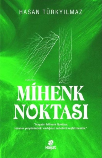 Mihenk Noktasi - Hasan Türkyilmaz