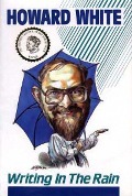 Cover-Bild zum Titel 'Writing in the Rain' von 'Howard White'