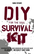 Cover-Bild zum Titel 'DIY Survival Kit' von 'Raoul Festante'