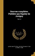 Cover-Bild zum Titel 'Oeuvres complètes. Publiées par Rigoley de Juvigny; Tome 3' von 'Alexis Piron'