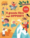 Cover-Bild zum Titel 'Il grande libro degli opposti' von 'Magda N. Garguláková'